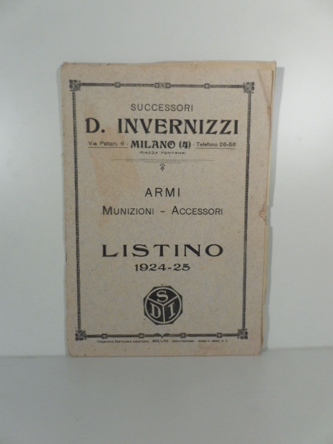 Successori D. Invernizzi, Milano. Armi, munizioni, accessori. Listino 1924-25